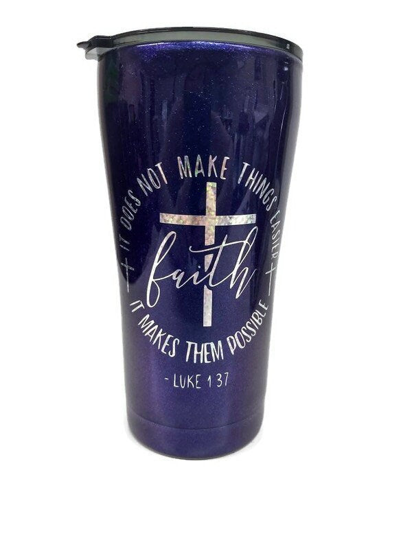 Faith Bible Verse , Color Shift Blue/Purple Tumbler cup, 20 oz Tumbler with locking lid
