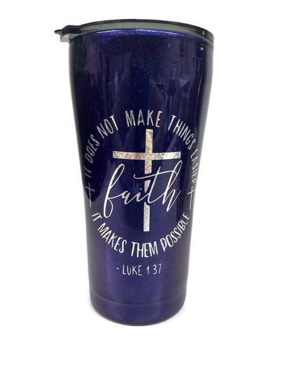 Faith Bible Verse , Color Shift Blue/Purple Tumbler cup, 20 oz Tumbler with locking lid