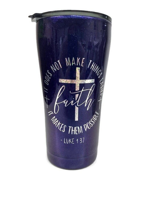 Faith Bible Verse , Color Shift Blue/Purple Tumbler cup, 20 oz Tumbler with locking lid